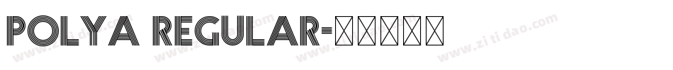 POLYA Regular字体转换
